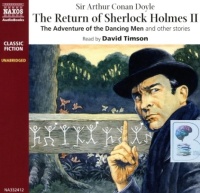 The Return of Sherlock Holmes II written by Arthur Conan Doyle performed by David Timson on CD (Unabridged)